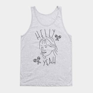 Helly Yeah Tank Top